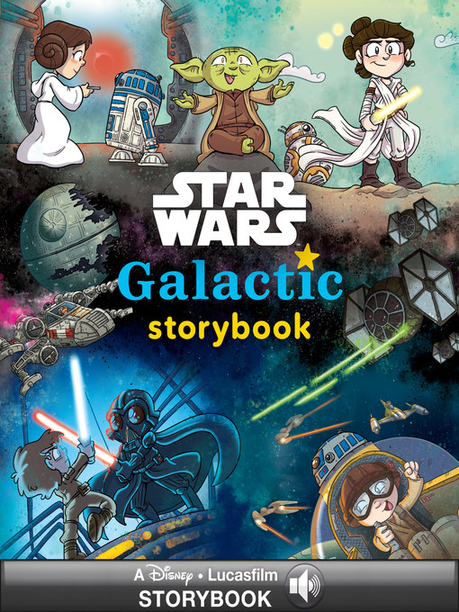 Title details for Galactic Storybook by Lucasfilm Press - Wait list